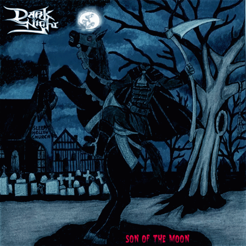 Dark Night : Son of the Moon
